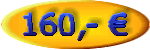 160,- Eur