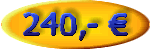 240,- Eur